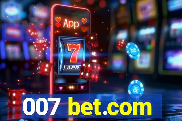 007 bet.com